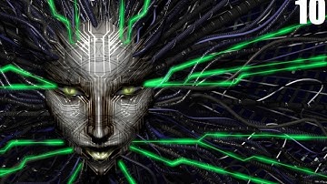 System Shock 2 - Gameplay "COMMAND CONTROL" - part 10