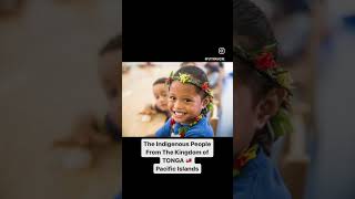 The Indigenous Of The Kingdom Of Tonga