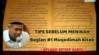 #1 QURROTUL 'UYUN : Kitab favorit santri - Tips Jitu sebelum menikah  ( MUQODIMAH KITAB )