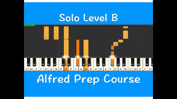 Alfred Prep Course Solo B, P22, Fun Learning Piano Beginner, Online Piano Lessons, Video Course