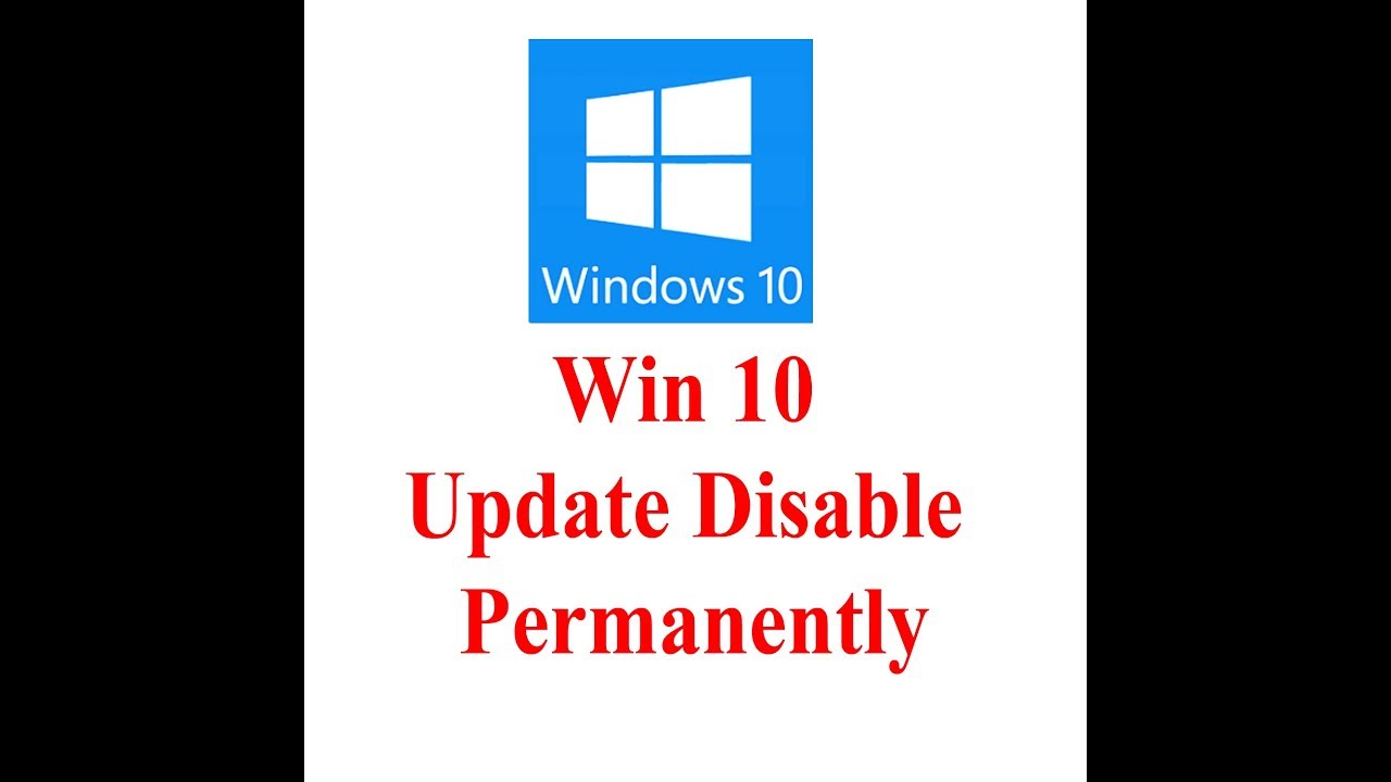 How to Disable Windows Update on Windows 10 Permanently - YouTube