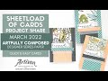 #SLCTMar2022 - March 2022 Sheetload of Cards - Stampin' Up! Artfully Composed Designer Series Paper