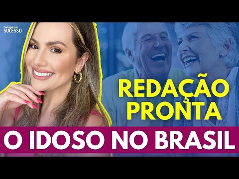 Redação pronta sobre o IDOSO