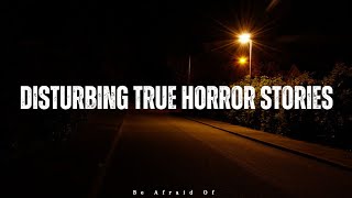 3 disturbing TRUE horror stories