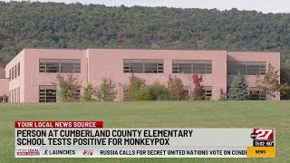 Person at Cumberland County elementary school tests positive for monkeypox