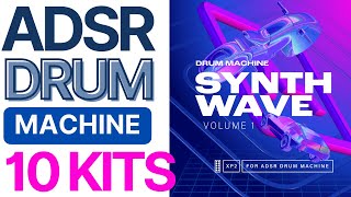 ADSR Drum Machine Synthwave Edition FIRST LOOK 200 samples and 160 patterns for Synthwave