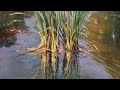 Oil painting 17  Pond grasses and reflections