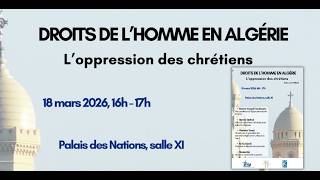 The ECLJ Denounces the Oppression of Christians in Algeria Before the UN