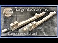 ✔Como fabricar LOS MEJORES sargentos o prensas para madera/ How to make wooden bar clamps/CARPENTER