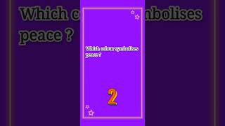 Which colour symbolises peace ? #gk #gkquiz