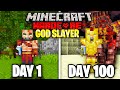 I Survived 100 Days as a God SLAYER in Minecraft.. Here's What Happened..