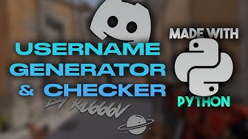 DISCORD USERNAME GENERATOR & CHECKER MADE WITH PYTHON