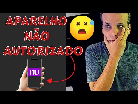 (Nubank) APARELHO NÃO AUTORIZADO não foi possível fazer login *vinculado a outra conta nubank