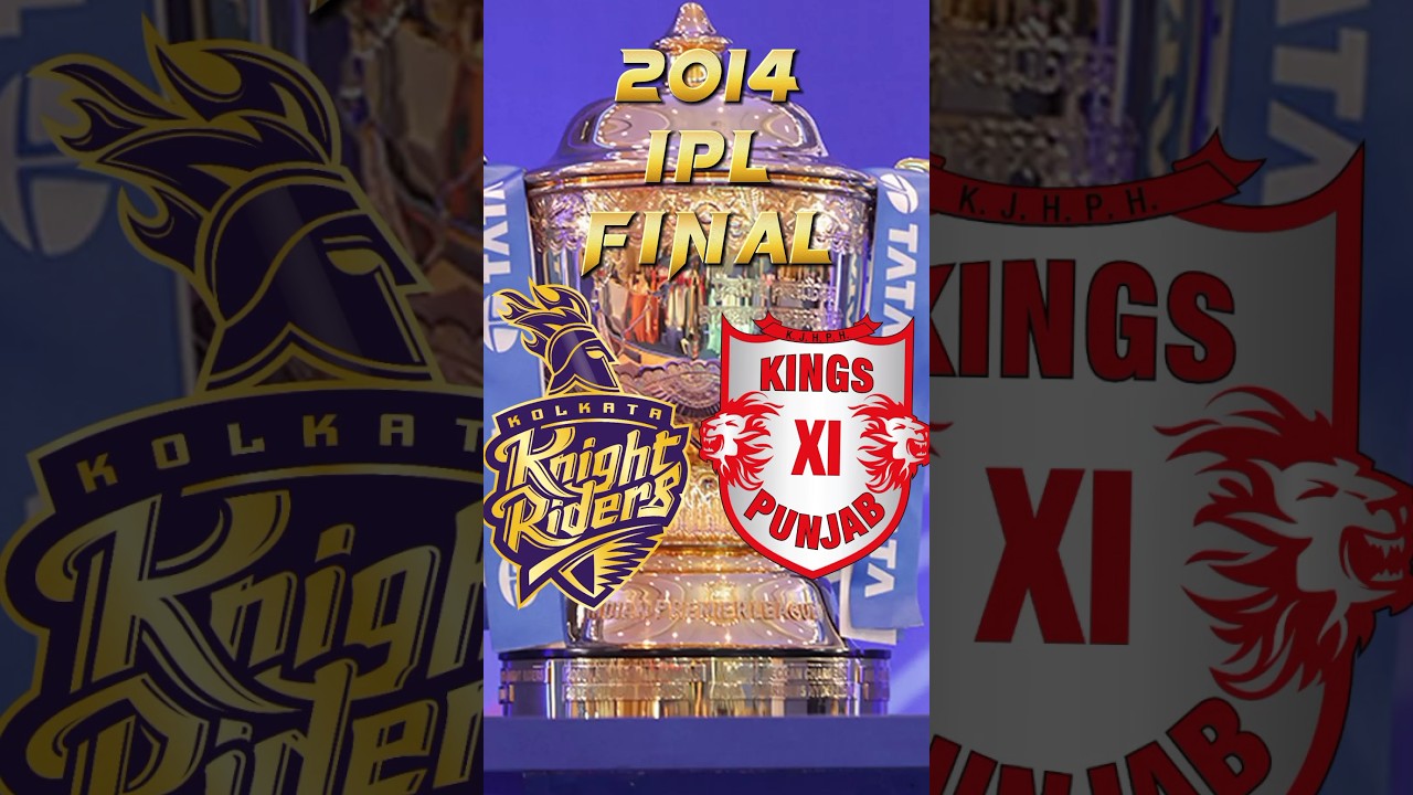 2014 ipl final kkr vs kxip 🏏 