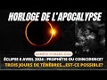 Eclipse 8 avril 2024 prophtie ou coincidence trois jours de tnbres esce possible  vision tv