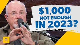 Dave Ramsey Responds To $1,000 Emergency Fund Not Being Enough In 2023