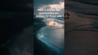 Act Before Time Runs Out#time #opportunities #takingaction #personalgrowth #selfimprovement