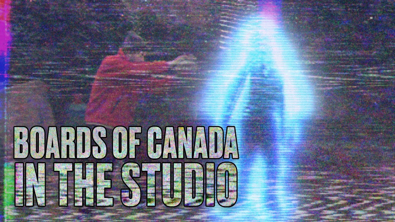 Boards Of Canada In The Studio Youtube