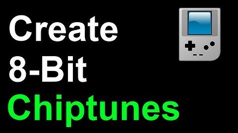 8 Bit Music: How To Create Chiptunes Quick, Easy, Free