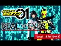 REAL x EYEZ @miraiyars.Cover【仮面ライダーゼロワン】