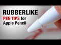 Rubber-like Pen Tips for Apple Pencil