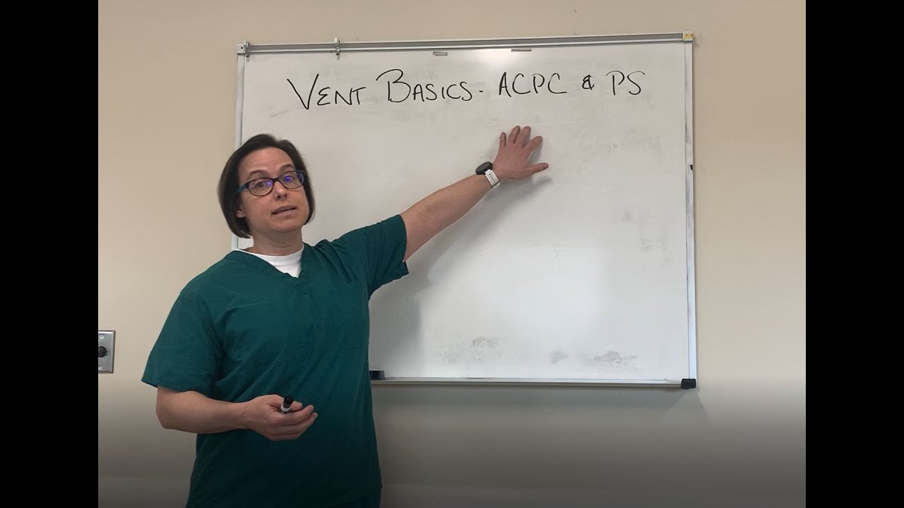 Vent Basics for Non-Intensivists Part 2 (ACPC and PS)