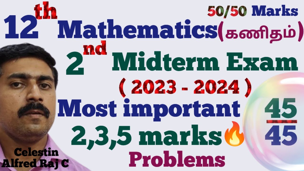 12 Mathematics|Second Midterm Exam-2023|Most|important|2,3,5 marks ...