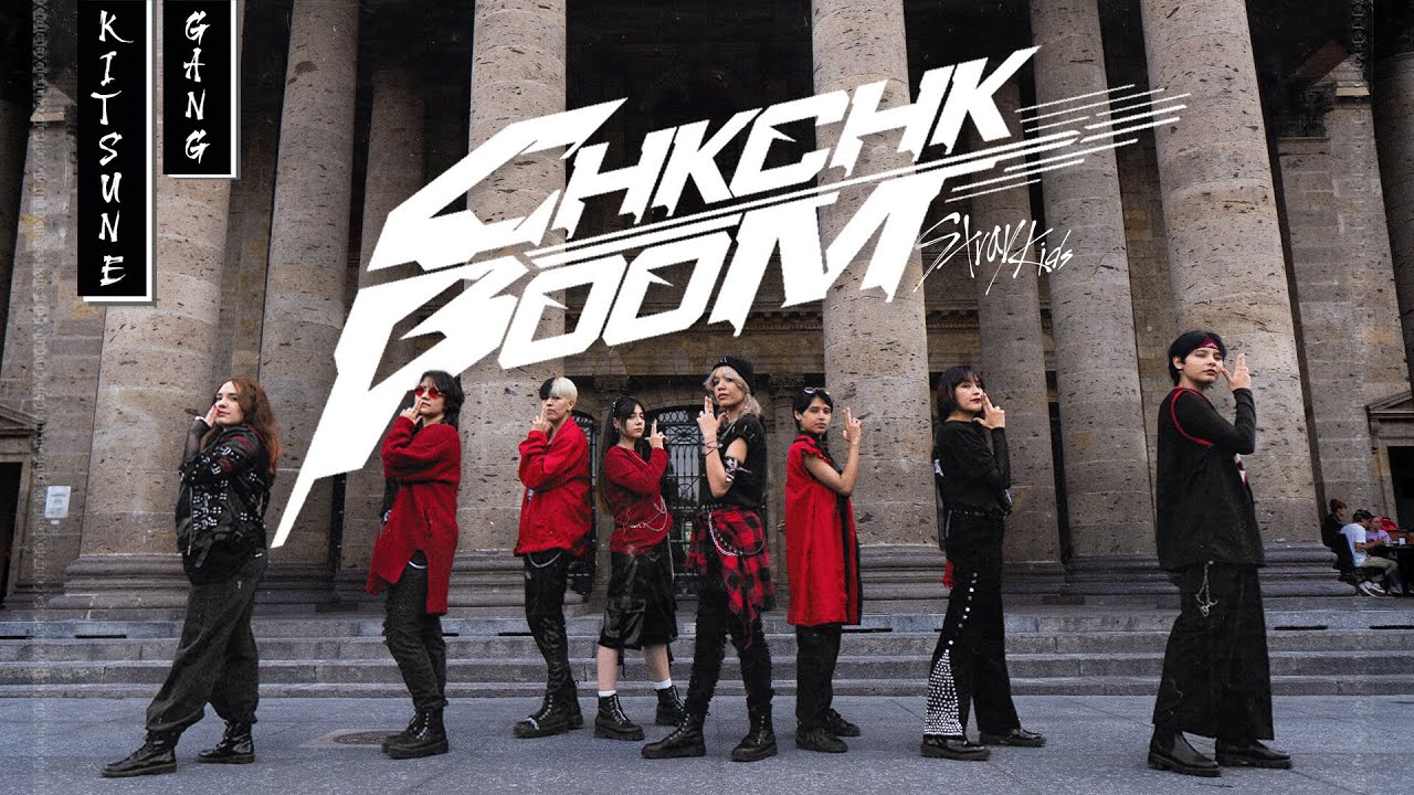 [K-POP IN PUBLIC] STRAY KIDS (스트레이 키즈) - CHK CHK BOOM | Dance Cover by Kitsune Gang from Mexico