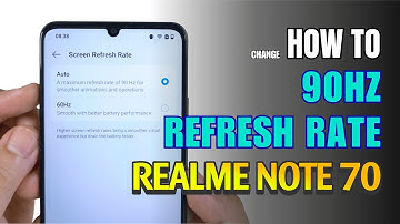 How to Enable 90Hz Refresh Rate On Realme Note 70