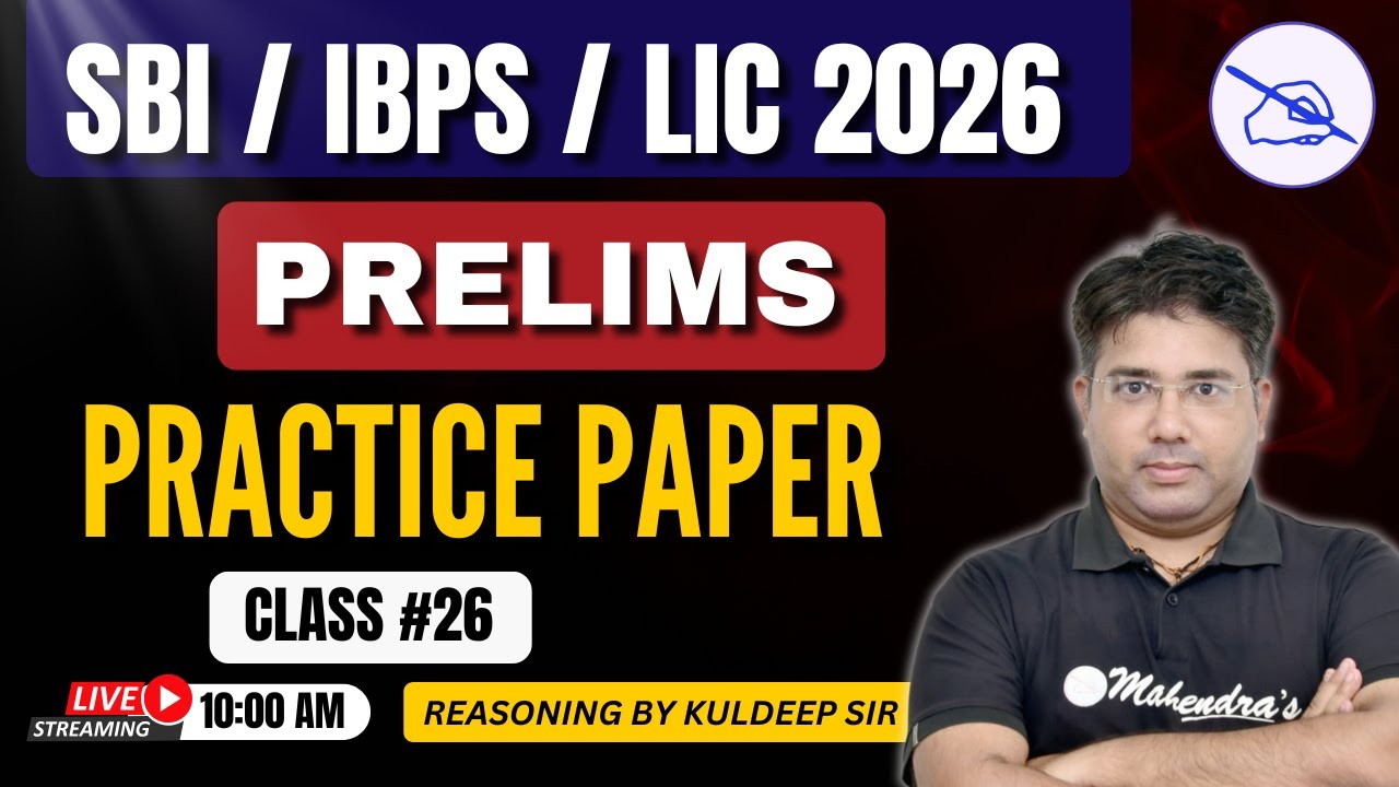 SBI / IBPS / LIC 2026 | Prelims Practice Paper | Complete Exam-Level Questions | By Kuldeep Sir