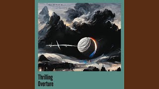 Thrilling Overture