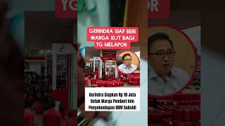 Gerindra Siap Kasih Hadiah 10jt Bagi Warga Yg Berani Laporshorts short short
