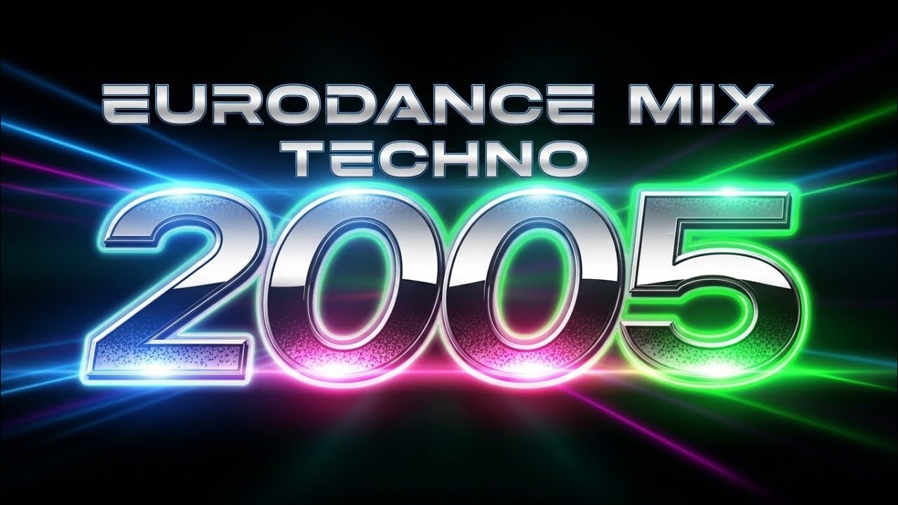 Eurodance Mix Techno Flashback 2005 – Dance All Night