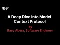 A Deep Dive Into Model Context Protocol by Raey Abera, Software Engineer