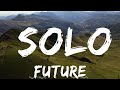 Future - Solo  || Wesley Music