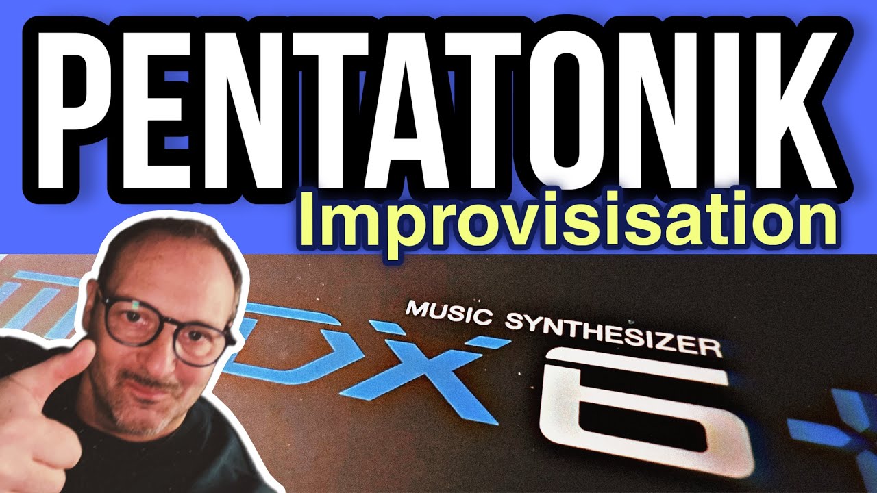 Pentatonik - Improvisation - YAMAHA MODX6+