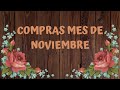 COMPRAS MES DE NOVIEMBRE ( SUPEER CHULAS)