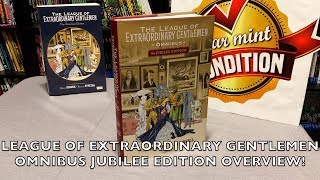 The League of Extraordinary Gentlemen Omnibus Jubilee Edition Overview!