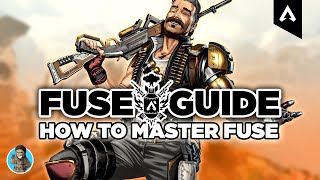 FUSE GUIDE! How To Play Fuse - Beginner & Advanced Tips | Apex Legends