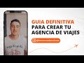 Guia definitiva para crear tu Agencia de Viajes | Bruno Noda