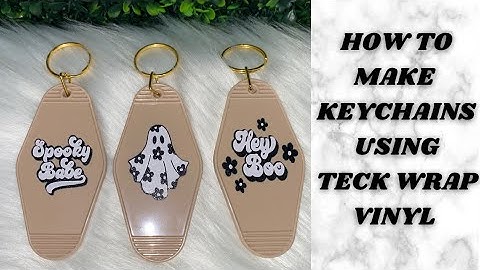How to Make Keychains Using Permanent Vinyl | Easy Cricut DIY | Teck Wrap Vinyl