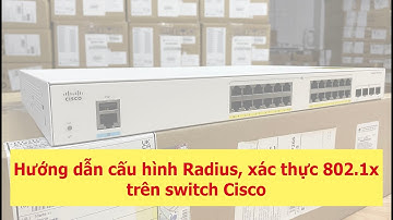 How to configuring Radius, 802.1x authentication on Cisco Catalyst Switch C1000, C2960, C9200, C9300