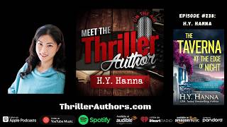 H.Y. Hanna Interview | Psychological Thriller Author Discusses The Taverna at the Edge of Night