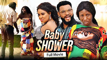 BABY SHOWER (Full Movie) Sonia Uche/Stephen Odimgbe Trending 2022 Nigerian Nollywood Movie