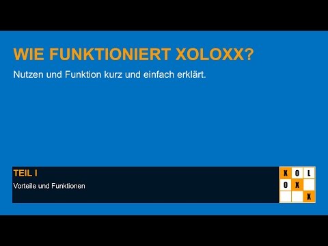 Wie funktioniert das Xoloxx Firmenportal Teil 1