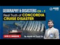 Real truth of concordia cruise disaster  geography  disasters  ch1  allen ias  by atyab sir