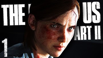 THE WAIT IS OVER | The Last of Us: Part 2 - Episode 1