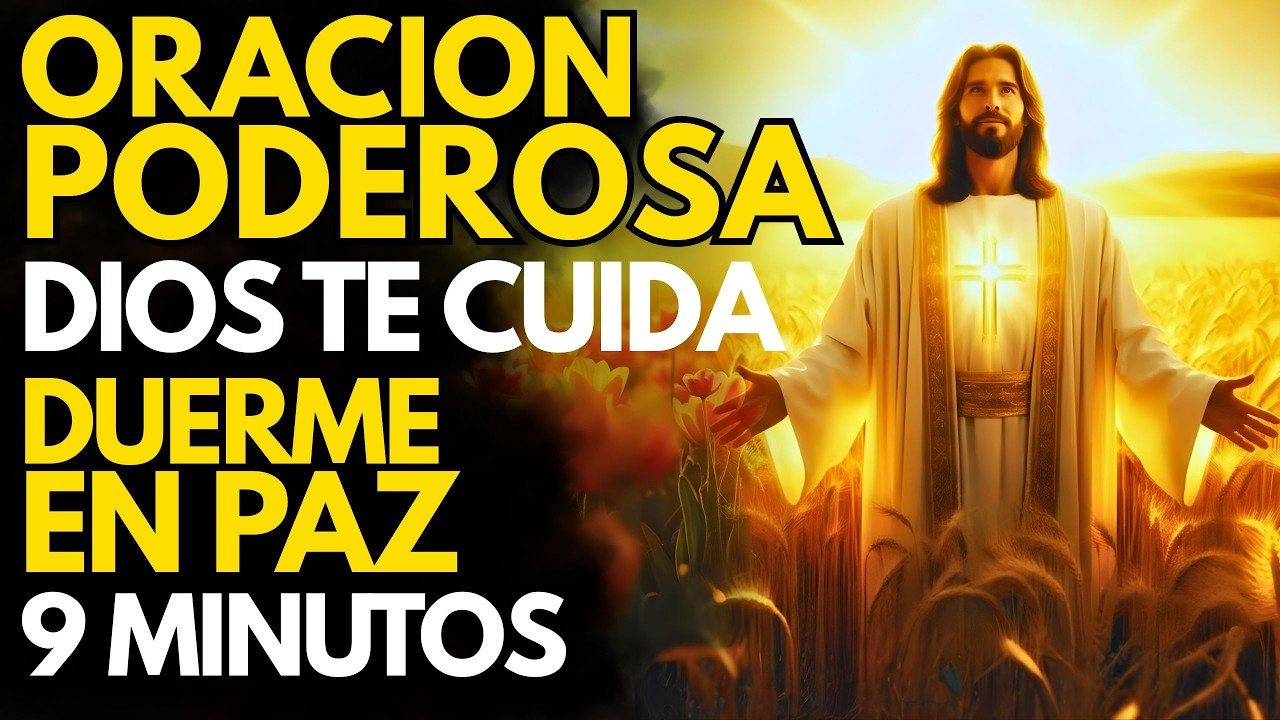 Oración Poderosa de la Noche 🌙 | Duerme Tranquilo y Entrega tu Ansiedad a Dios (Salmo 121)