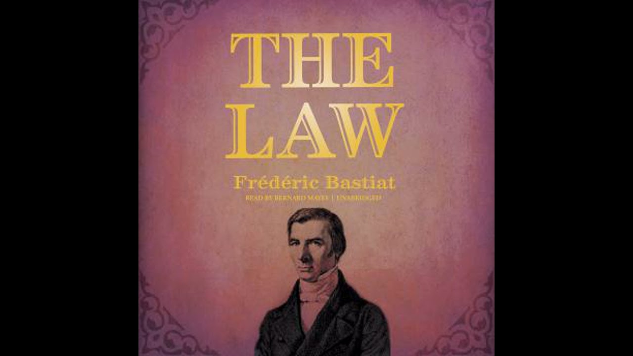 Law - Frédéric Bastiat