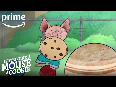 If You Give a Mouse a Cookie - Sing-along: Space Cookie | Prime Video Kids